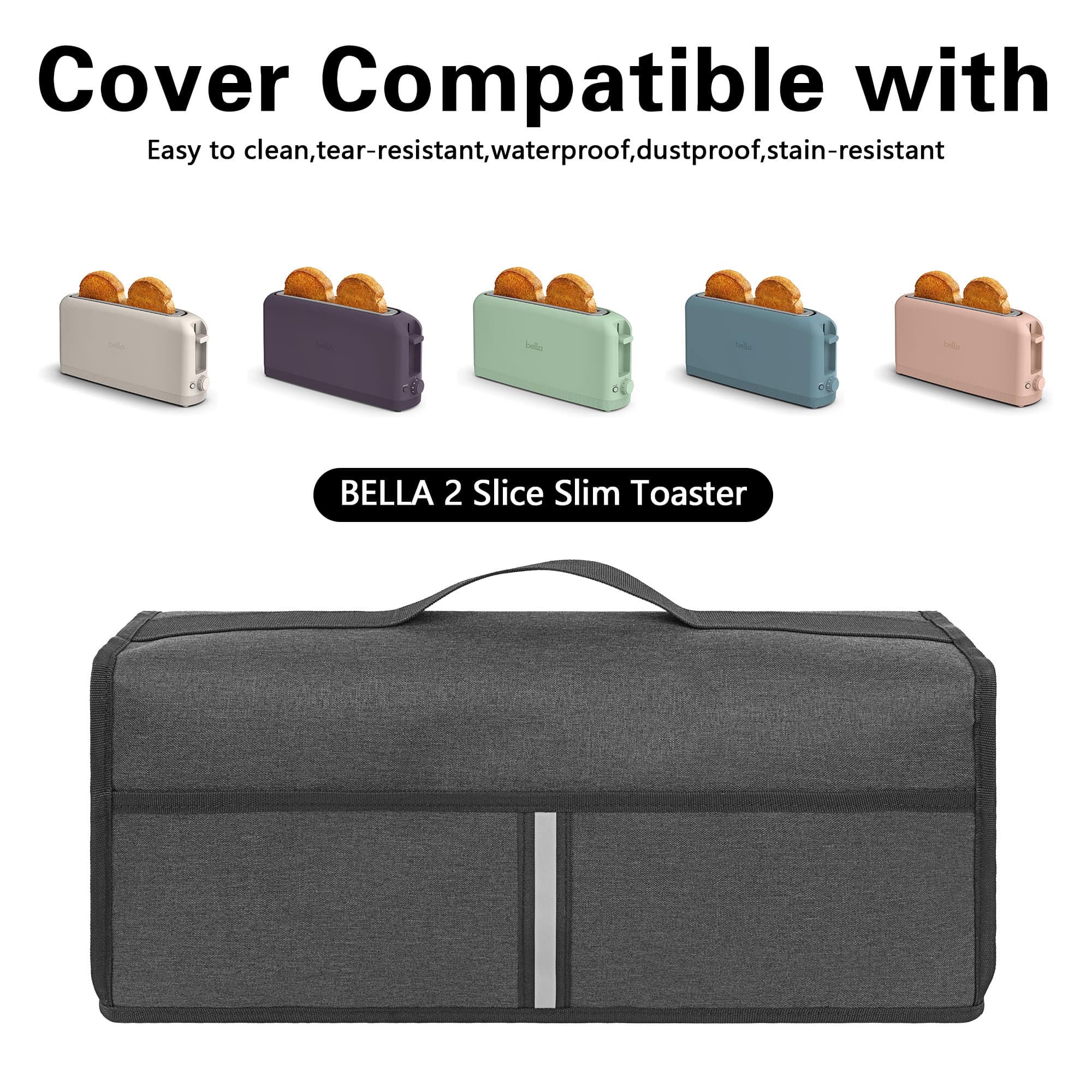 Toaster Cover Compatible with bella 2 Slice Slim Toaster,Waterproof Heatproofant Dustproof Protective Case Heavy Duty Cover-Dark Grey - 3